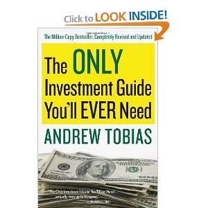 Andrew Tobias The Only Investment Guide You'll Ever Need
